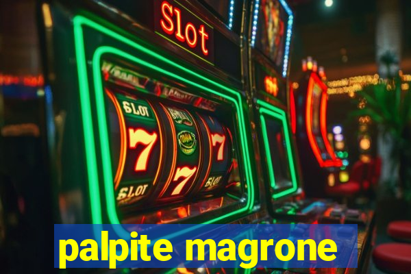 palpite magrone